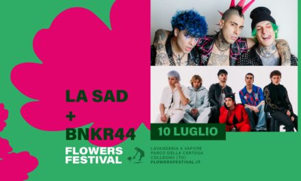 La Sad e i Bnkr44 insieme sul palco del Flowers Festival
